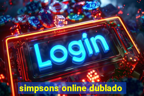 simpsons online dublado